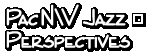Pacific Northwest Jazz Perspectives